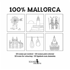 100 % Mallorca - Ausmalbuch - Calafat, Lluisa;Castells, Margalida