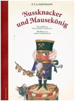 Nussknacker und Mausekönig - Hoffmann, E. T. A.;Schönfeldt, Sybil Gräfin