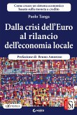 Dalla crisi dell’Euro al rilancio dell’economia locale (eBook, ePUB)
