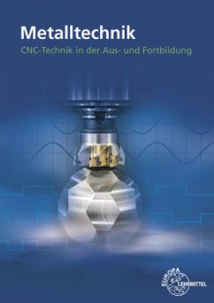 CNC-Technik in der Aus- und Fortbildung - Grotz, Michael