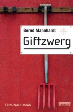 Giftzwerg - Mannhardt, Bernd