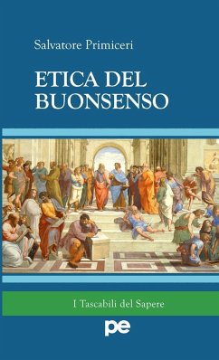 Etica del Buonsenso - Primiceri, Salvatore