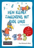 Duden Minis (Band 5) - Mein kleiner Zahlenspaß mit Rabe Linus / VE 3