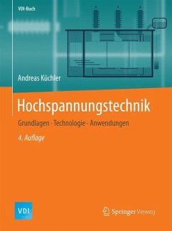 Hochspannungstechnik - Küchler, Andreas