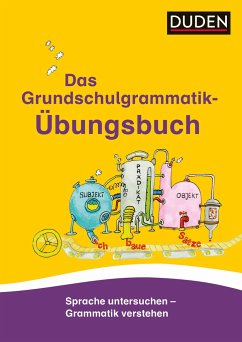Das Grundschulgrammatik-Übungsbuch - Holzwarth-Raether, Ulrike;Müller-Wolfangel, Ute