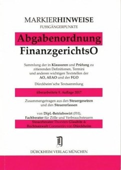 Abgabenordnung FinanzgerichtsO, Markierhinweise/Fußgängerpunkte - Glaubitz, Thorsten;Dürckheim, Constantin von