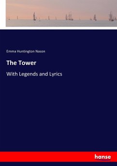 The Tower - Nason, Emma Huntington