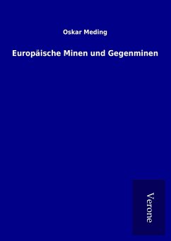 Europäische Minen und Gegenminen - Meding, Oskar