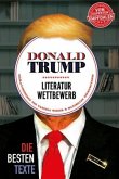Donald Trump Literaturwettbewerb Donald Trump Literaturwettbewerb