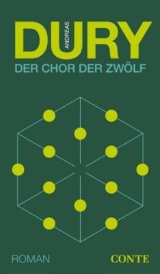 Der Chor der Zwölf - Dury, Andreas