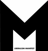 Liberalism Manifest, 2 Bde.