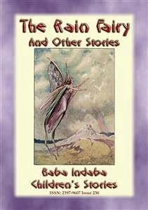 THE RAIN FAIRY And Other Baba Indaba Children's Stories (eBook, ePUB)