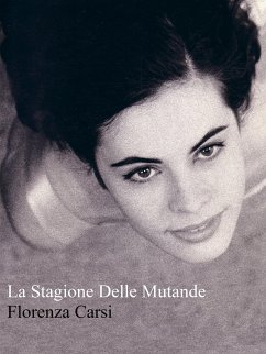 La Stagione Delle Mutande (eBook, ePUB) - Carsi, Florenza