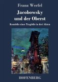 Jacobowsky und der Oberst Jacobowsky und der Oberst