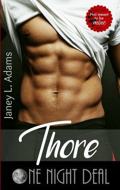 Thore - One Night Deal - Adams, Janey L.