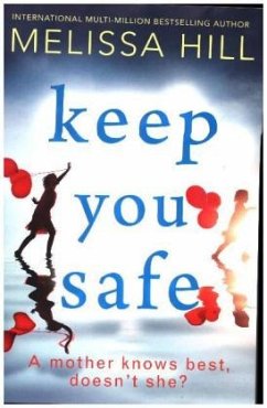 Keep You Safe - Hill, Melissa