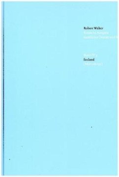 Seeland (Manuskript) / Kritische Ausgabe sämtlicher Drucke und Manuskripte 4/3 - Walser, Robert;Walser, Robert