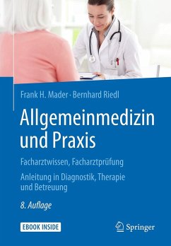 Allgemeinmedizin und Praxis - Mader, Frank H.;Riedl, Bernhard