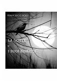 LA NOTTE e I SUOI BISBIGLI (eBook, ePUB)