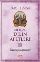 Dilin Afetleri - Gazali, Imam-I