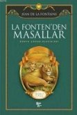 La Fontenden Masallar