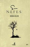 Son Nefes - Bilgin, Sinan