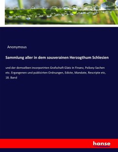 Sammlung aller in dem souverainen Herzogthum Schlesien - Preschers, Heinrich