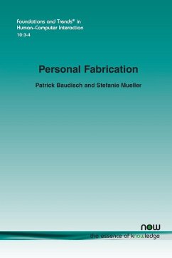 Personal Fabrication - Baudisch, Patrick; Mueller, Stefanie