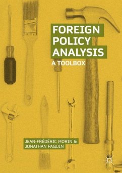 Foreign Policy Analysis - Morin, Jean-Frédéric;Paquin, Jonathan