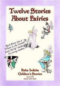 TWELVE STORIES ABOUT FAIRIES - A Fairy Bumper Edition (eBook, ePUB)