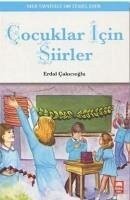 Cocuklar Icin Siirler - Cakicioglu, Erdal