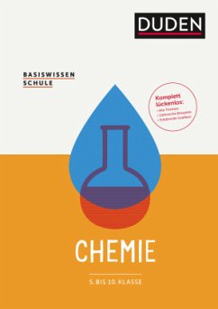 Basiswissen Schule - Chemie 5. bis 10. Klasse - Puhlfürst, Claudia;Hennig, Horst;Steps, Holger;Ernst, Christine