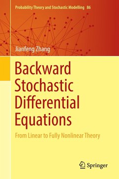Backward Stochastic Differential Equations - Zhang, Jianfeng