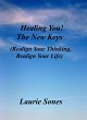 Healing You! The New Keys (Realign Your... - Bild 1