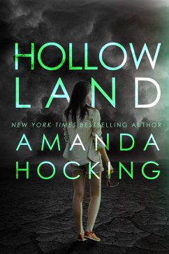 Hollowland (The Hollows, #1) (eBook, ePUB) - Hocking, Amanda