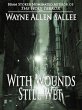 With Wounds Still Wet (eBook, ePUB) - Bild 1