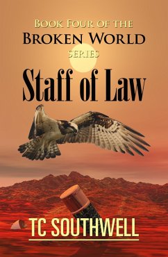 Cover The Broken World Book Four - The Staff of Law (eBook, ePUB)