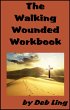 The Walking Wounded Workbook (eBook,... - Bild 1