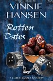 Rotten Dates (Carol Sabala Mysteries, #3) (eBook, ePUB)