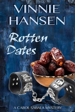 Cover Rotten Dates (Carol Sabala Mysteries, #3) (eBook, ePUB)