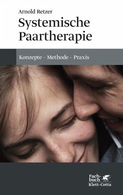 Systemische Paartherapie (eBook, ePUB) - Retzer, Arnold
