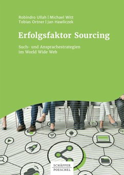 Erfolgsfaktor Sourcing (eBook, PDF) - Ullah, Robindro; Witt, Michael; Ortner, Tobias; Hawliczek, Jan