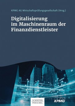 Digitalisierung im Maschinenraum der Finanzdienstleister (eBook, PDF)