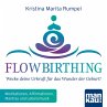FlowBirthing - Wecke deine Urkraft für... - Bild 1