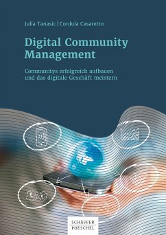 Digital Community Management (eBook, PDF) - Tanasic, Julia; Casaretto, Cordula