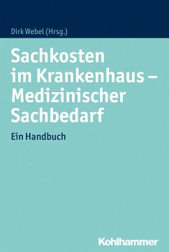 Sachkosten im Krankenhaus - Medizinischer Sachbedarf (eBook, ePUB)