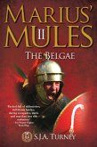 Marius' Mules II: The Belgae (eBook, ePUB)