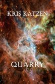 Quarry (Interstellar Stories, #14) (eBook, ePUB) Quarry (Interstellar Stories, #14) (eBook, ePUB)