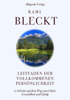 Leitfaden der vollkommenen Persönlichkeit (eBook, ePUB) - Bleckt, Rami