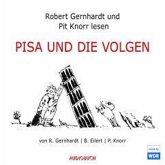 PISA und die Volgen (MP3-Download) - Gernhardt, Robert; Knorr, Pit; Eilert, Bernd